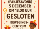 5 December vanaf 18.00 uur gesloten